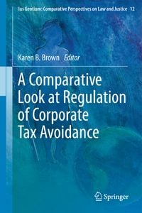 Produktbild: A Comparative Look at Regulation of Corporate Tax Avoidance