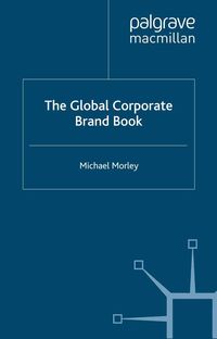 Produktbild: The Global Corporate Brand Book