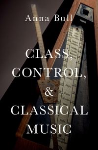 Produktbild: Class, Control, and Classical Music
