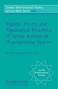 Produktbild: Ergodic Theory and Topological Dynamics of Group Actions on Homogeneous Spaces