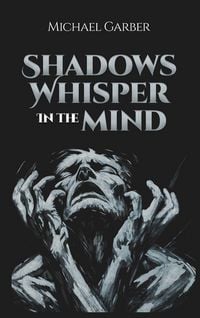 Produktbild: Shadows Whisper In The Mind