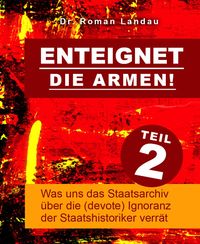 Produktbild: Enteignet die Armen! - Teil 2