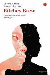Produktbild: Bitches brew. La musica di di Miles Davis 1967-1970