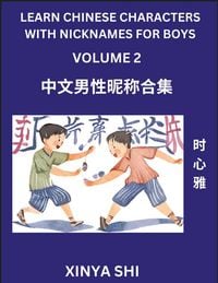 Produktbild: Learn Chinese Characters with Nicknames for Boys (Part 2)