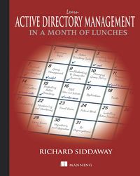 Produktbild: Learn Active Directory Management in a Month of Lunches