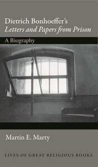 Produktbild: Dietrich Bonhoeffer's &quote;Letters and Papers from Prison&quote;