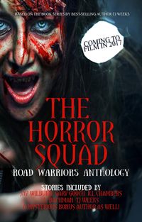 Produktbild: The Horror Squad: Road Warriors anthology