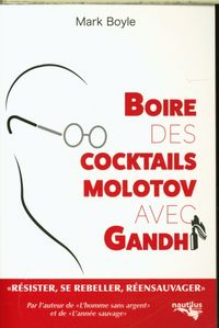 Produktbild: Boire des cocktails Molotov avec Gandhi
