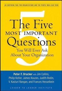 Produktbild: The Five Most Important Questions You Will Ever Ask About Your Organization