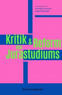 Produktbild: Kritik und Reform des Jurastudiums