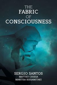 Produktbild: The Fabric of Consciousness