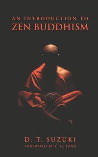 Bild vom Artikel An Introduction to Zen Buddhism vom Autor Daisetz Teitaro Suzuki