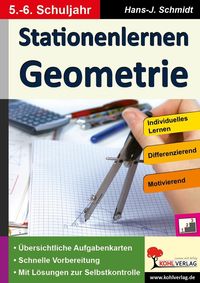 Bild vom Artikel Stationenlernen Geometrie / Klasse 5-6 vom Autor Hans.-J. Schmidt