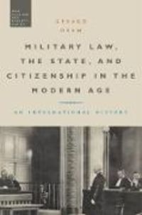 Produktbild: Oram, G: Military Law, the State, and Citizenship in the Mod