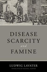 Produktbild: Disease, Scarcity, and Famine
