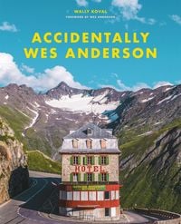Produktbild: Accidentally Wes Anderson