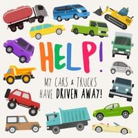 Produktbild: Help! My Cars & Trucks Have Driven Away!