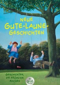 Produktbild: Neue Gute-Laune-Geschichten
