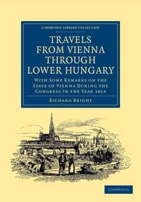 Produktbild: Travels from Vienna Through Lower Hungary