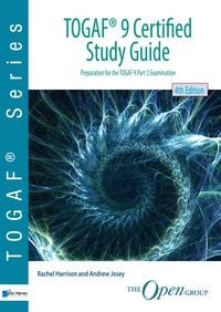 Produktbild: TOGAF&reg; 9 Certified Study Guide - 4th Edition