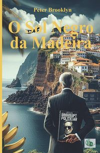 Produktbild: O sol negro da madeira
