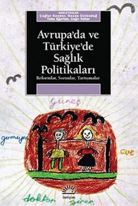Produktbild: Avrupada ve T&uuml;rkiyede Saglik Politikalari
