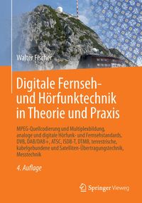 Produktbild: Digitale Fernseh- und H&ouml;rfunktechnik in Theorie und Praxis
