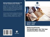 Produktbild: Heterozyklische Verbindungen als Teil der medizinischen Chemie