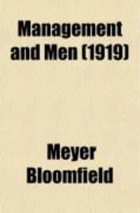 Produktbild: Management and Men; A Record of New Steps in Industrial Relations