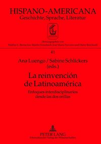 Produktbild: La reinvenci&oacute;n de Latinoam&eacute;rica