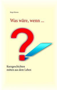 Produktbild: Was w&auml;re, wenn ...