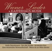 Produktbild: Wiener Lieder Und Kaffeehaus Musik