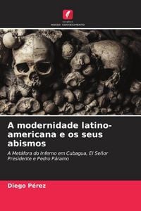 Produktbild: A modernidade latino-americana e os seus abismos