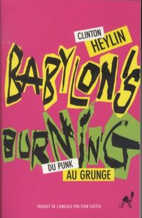 Produktbild: Babylon's burning : du punk au grunge