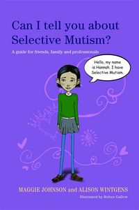 Produktbild: Can I Tell You about Selective Mutism?