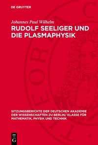 Produktbild: Rudolf Seeliger und die Plasmaphysik