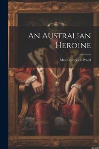 Produktbild: An Australian Heroine