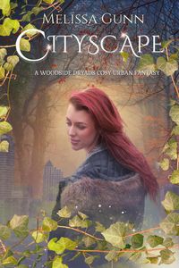 Produktbild: Cityscape (Woodside Dryads Cosy Urban Fantasy, #2)