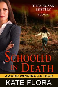 Produktbild: Schooled in Death (The Thea Kozak Mystery Series, Book 9)
