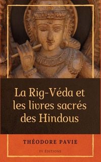 Produktbild: La Rig-V&eacute;da et les livres sacr&eacute;s des Hindous