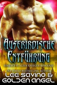 Produktbild: Au&szlig;erirdische Entf&uuml;hrung (Die Meister der Tsenturion, #3)