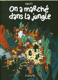 Produktbild: On a marche dans la jungle
