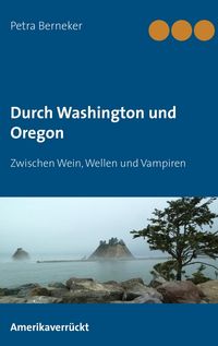 Produktbild: Durch Washington und Oregon