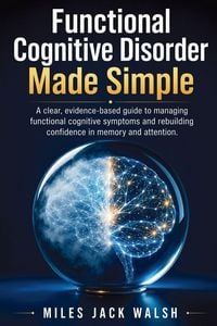 Produktbild: Functional Cognitive Disorder Made Simple