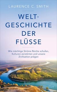Produktbild: Weltgeschichte der Flüsse