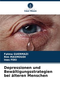 Produktbild: Depressionen und Bew&auml;ltigungsstrategien bei &auml;lteren Menschen