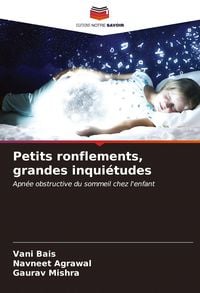 Produktbild: Petits ronflements, grandes inqui&eacute;tudes