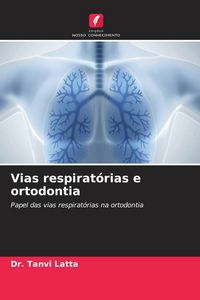 Produktbild: Vias respirat&oacute;rias e ortodontia