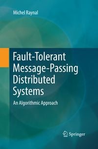 Produktbild: Fault-Tolerant Message-Passing Distributed Systems