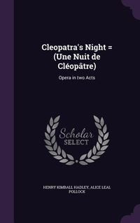 Produktbild: Cleopatra's Night = (Une Nuit de Cl&eacute;op&acirc;tre)